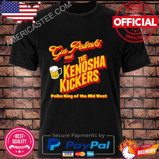 Official The kenosha kickers polka king home alone shirt