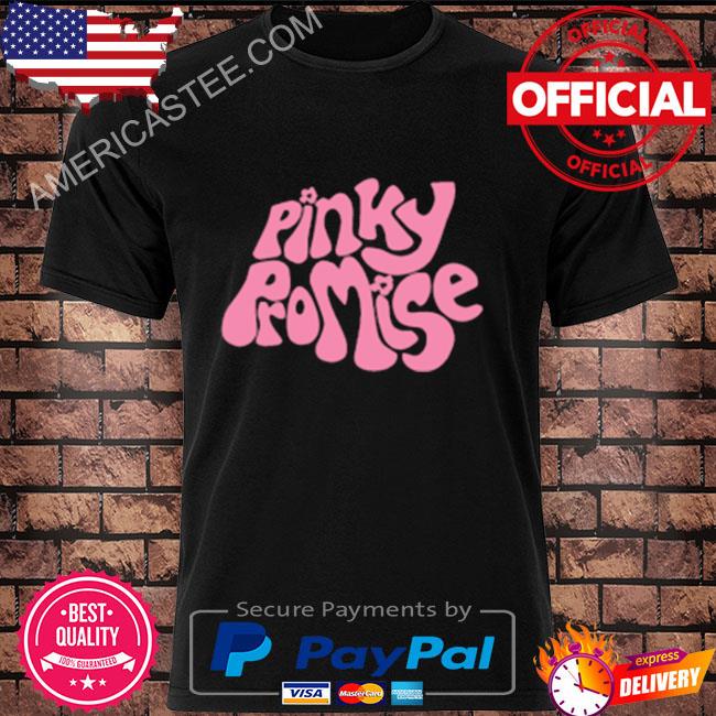 Pinky Promise T-Shirt