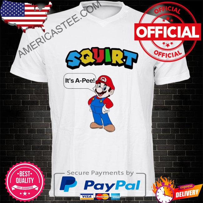 Super Mario squirt it's a-pee shirt