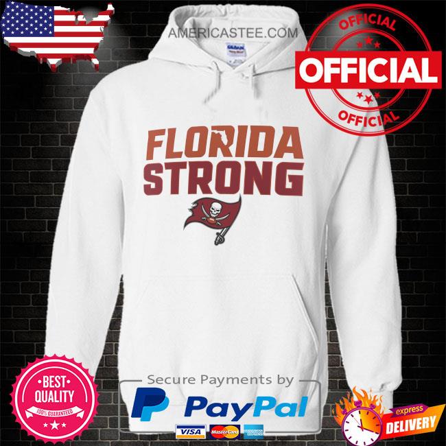 Tampa Bay Buccaneers Florida Strong shirt, hoodie, sweater, long