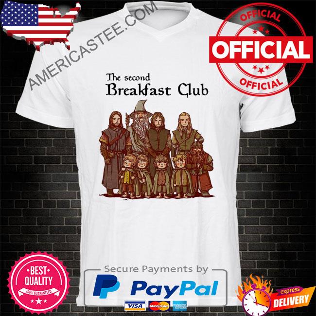 The second breakfast club the lord of rings the hobbit shirt