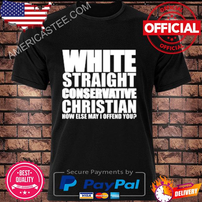 White straight conservative christian shirt