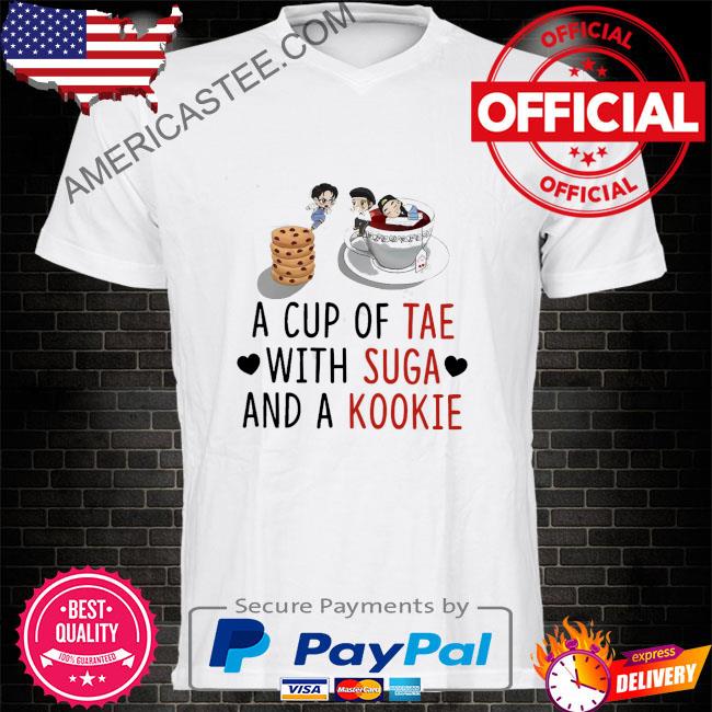 A cup of tae with suga and kookie shirt