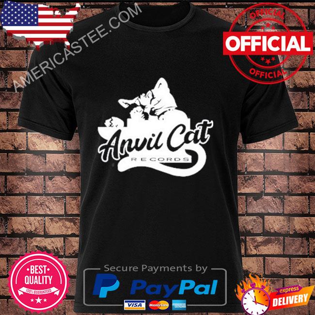Anvil Cat Records Shirt