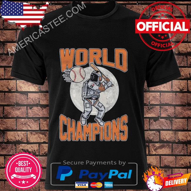 Astronaut baseball world champions 2022 shirt
