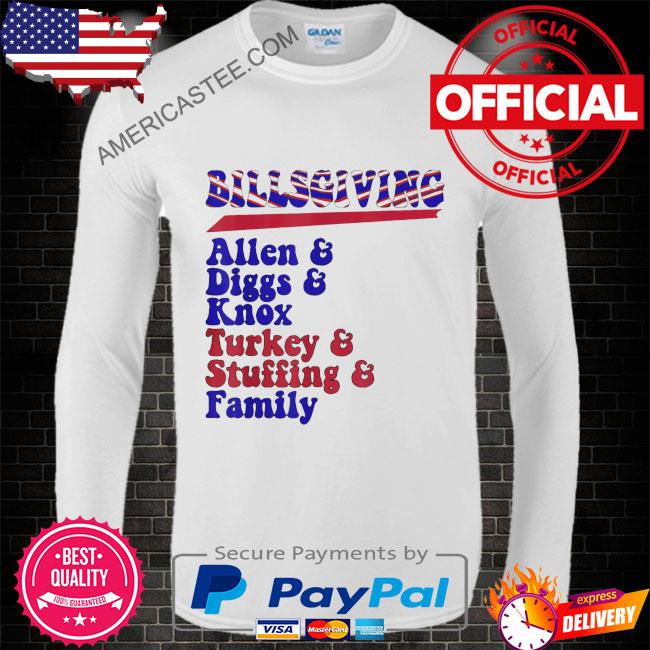 Billsgiving allen and diggs and knox buffalo thanksgiving shirt, hoodie,  sweater, long sleeve and tank top