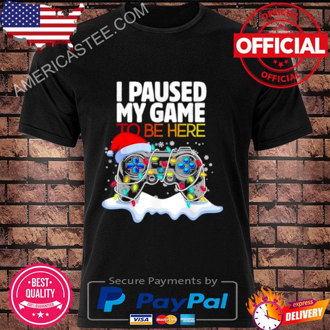 Christmas I Paused My Game to be Here Sarcastic 2022 Sweater