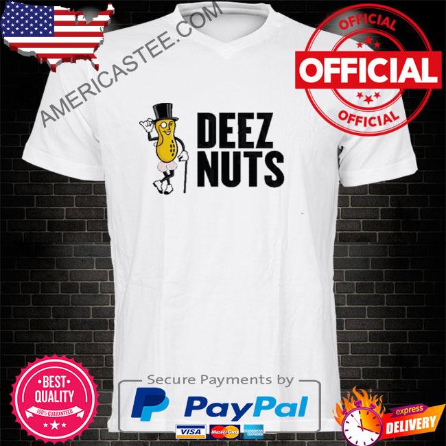 Deez Salty Nuts Shirt