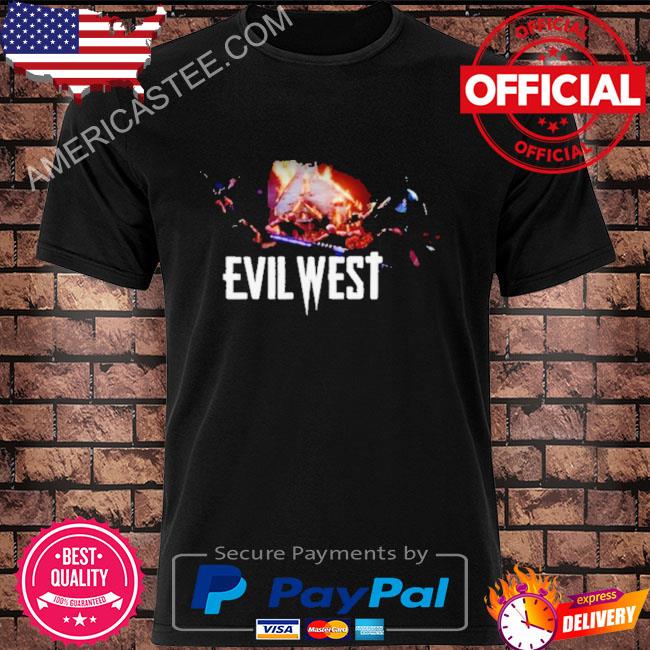 Evil West The Game Shirt