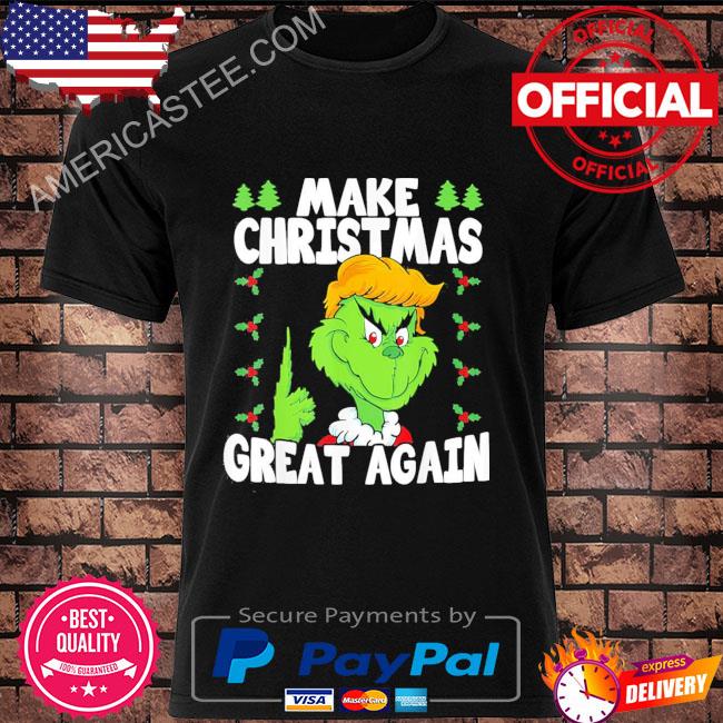 Grinch make Christmas great again Donald Trump Christmas sweater