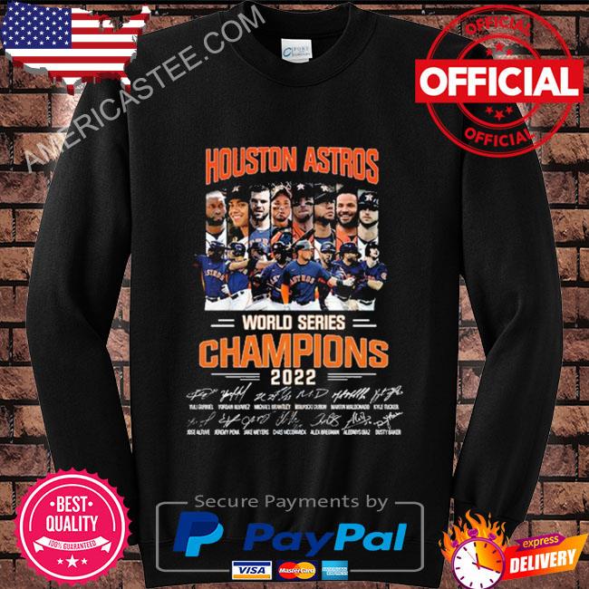 Houston Astros World Series Champions 2022 Shirt Houston Astros World Series  Champions, hoodie, sweater, long sleeve and tank top