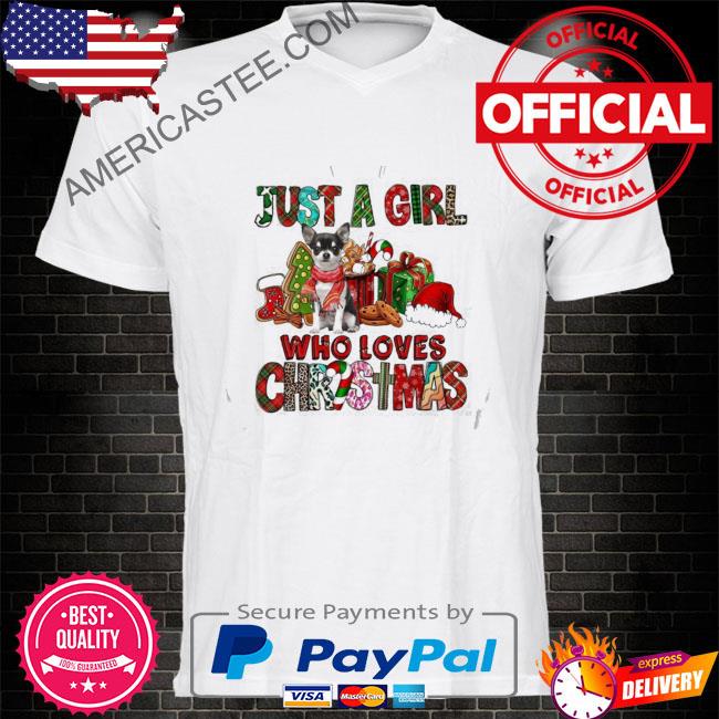 Just a girl Chihuahua who loves Christmas 2022 sweater