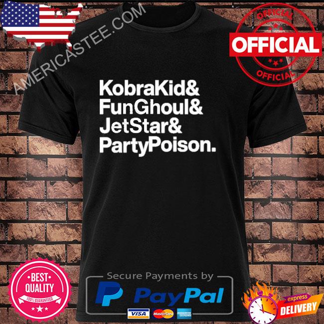 Kobrakid funghoul jetstar partypoison shirt