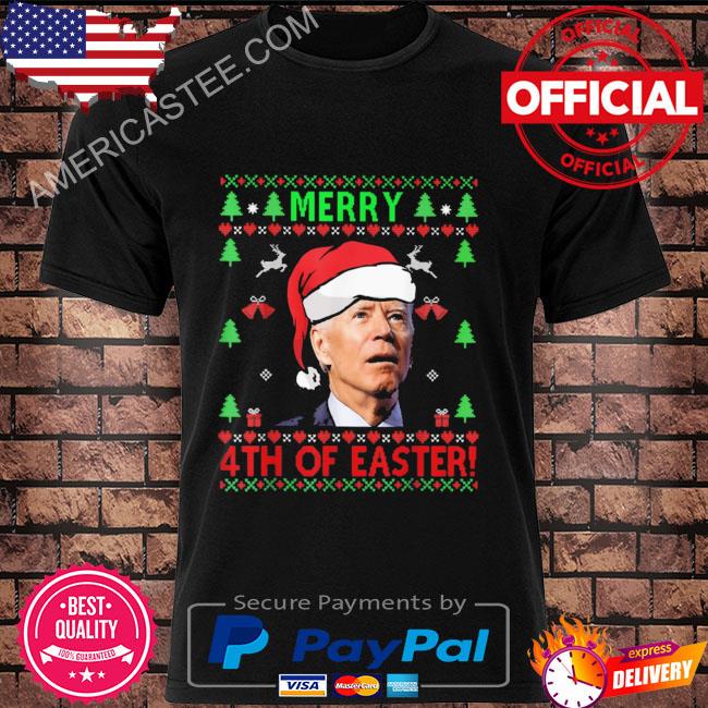 Merry 4th of easter joe biden 2022 ugly Christmas sweater