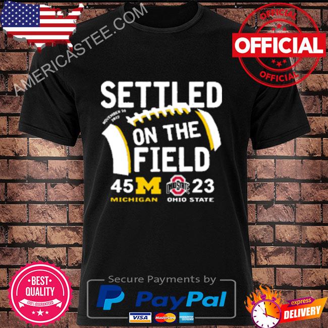 Michigan football vs ohio state matchup settled on the field 2022 shirt