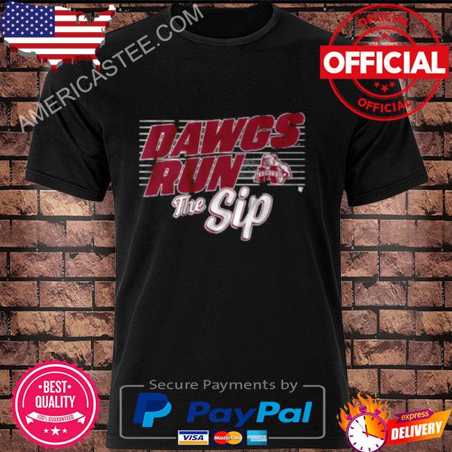 Mississippi State Football Dawgs Run The Sip shirt