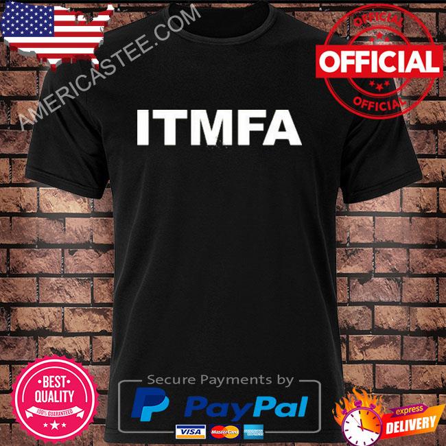 Official Itmfa Tee Shirt
