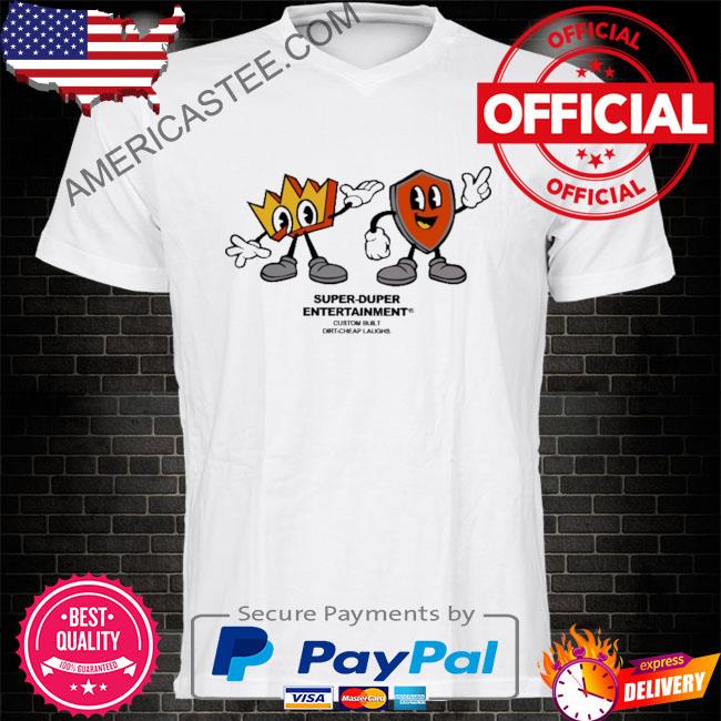 Otk super duper entertainment shirt