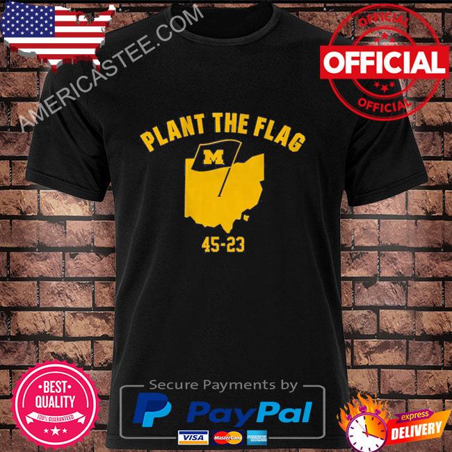 Plant the flag michigan football shirt