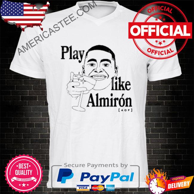 Play Like Almirón 2022 Tee Shirt