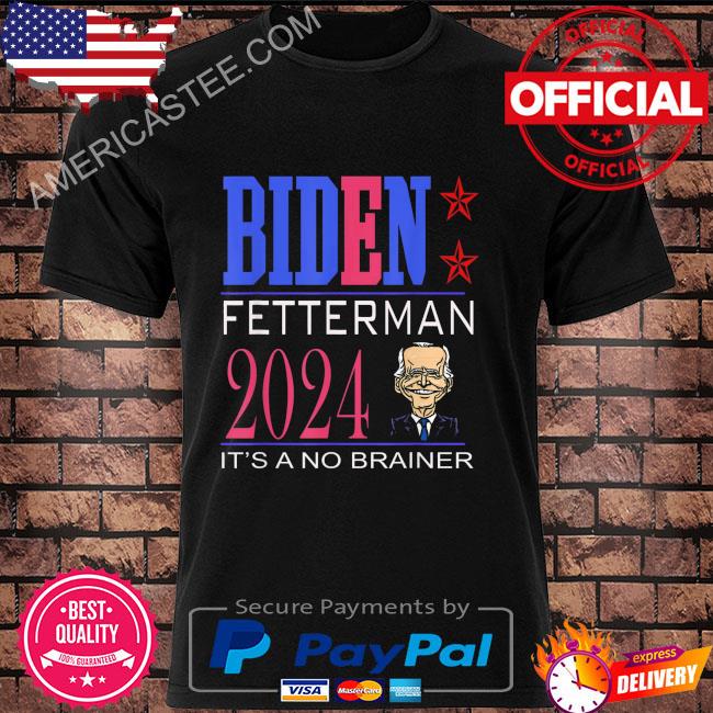 Retro vintage biden fetterman 2024 it's a no brainer shirt