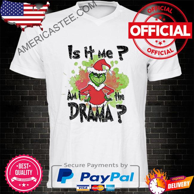 Santa grinch is it me am I a drama Christmas sweater