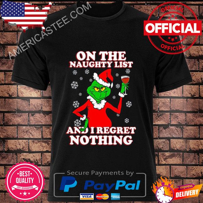Santa grinch on the naughty list and I regret nothing Christmas sweater