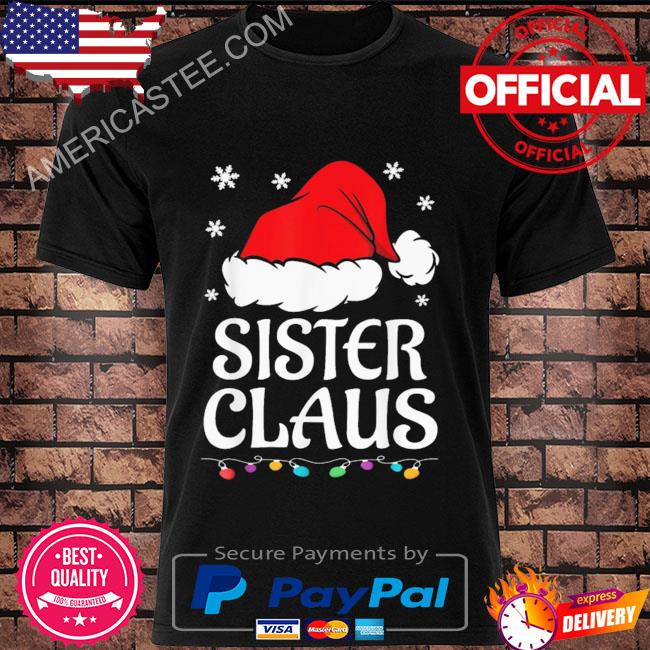 Sister claus Christmas pajama family matching xmas sweater