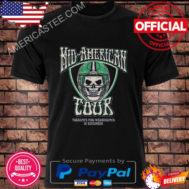 Skull mid-American tour tuesdays and wednesdays in november shirt