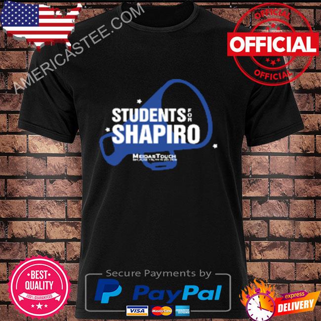 Student For Shapiro Midas Touch Because Truth Is Golden T-Shirt