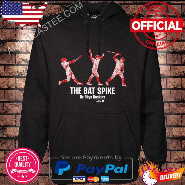 The bat spike by rhys hoskins shirt, hoodie, longsleeve tee, sweater