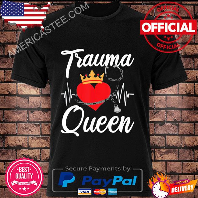 Trauma queen paramedic shirt