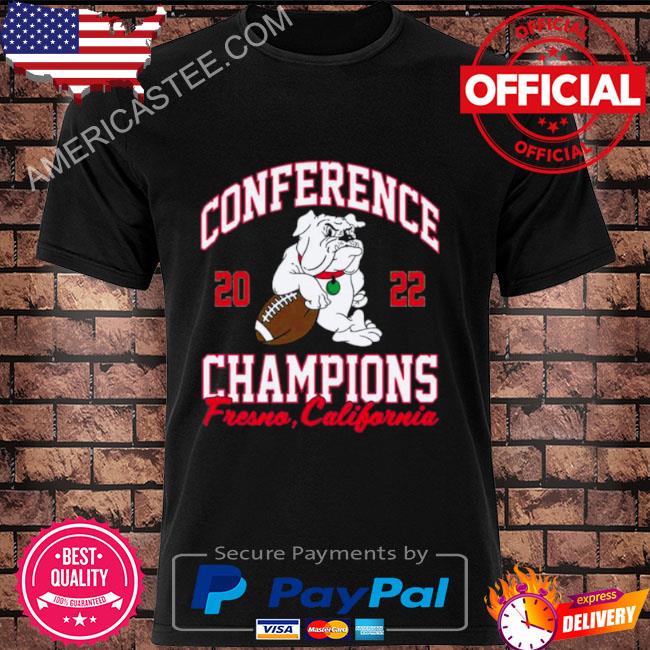 2022 Conference Champions Fresno State Bulldogs Fresno, California Shirt