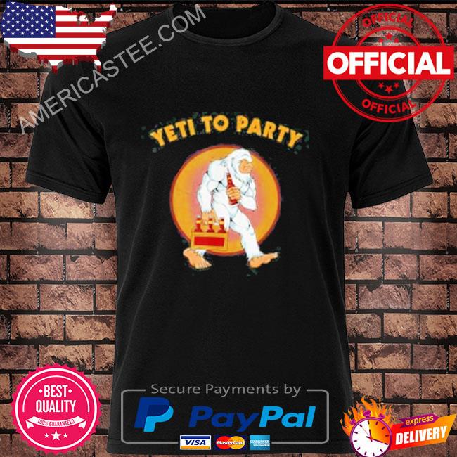 Bigfoot Yeti To Party Beer Drinking Sasquatch Shirt