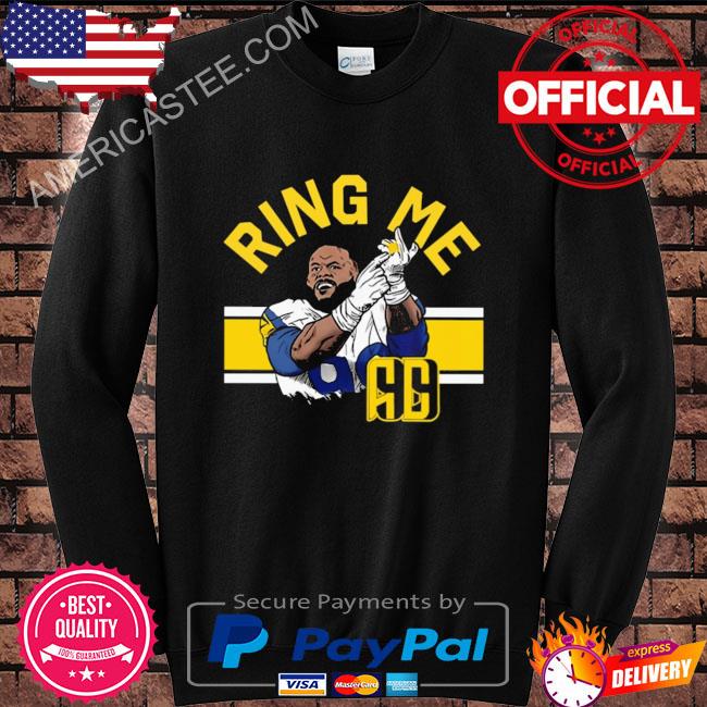 Aaron Donald Ring Me Los Angeles Rams shirt - Dalatshirt