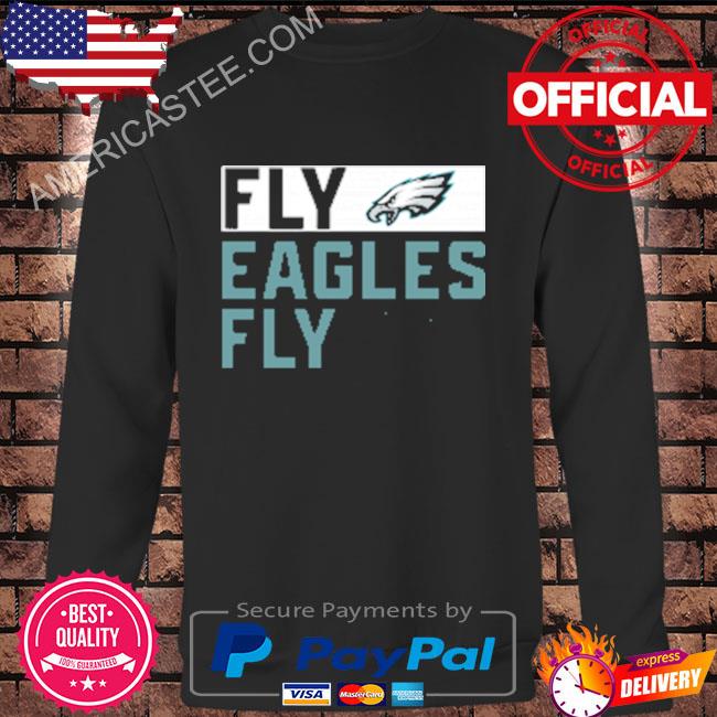 Fly Eagles Fly Philadelphia Eagles Football Shirt, hoodie, sweater, long  sleeve and tank top