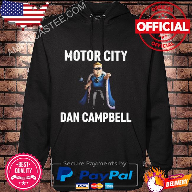 Official Evan Fox Motor City Dan Campbell Shirt, hoodie, sweater