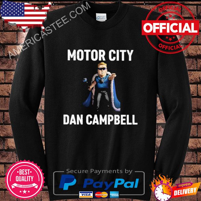 Evan fox wearing motor city dan campbell shirt, hoodie, sweater, long  sleeve and tank top