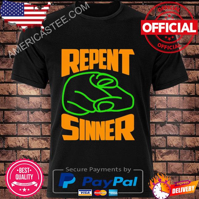 Fightclubvideos Repent Sinner Shirt