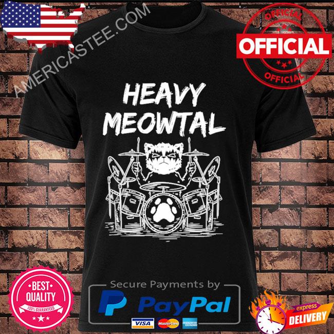 Heay Metal Drummer And Cat Lover Heavy Meowtal Band Drums Shirt