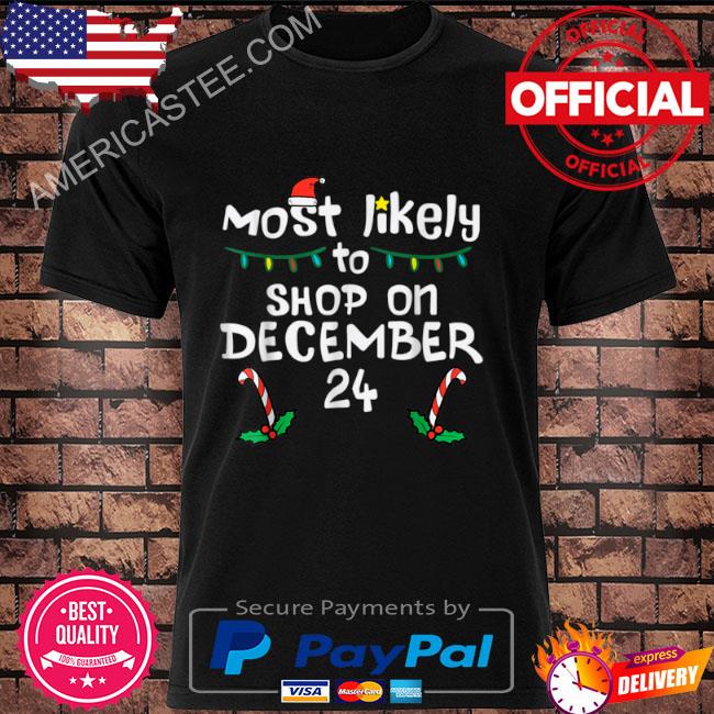 Most likely shop december 24 Christmas xmas family matching sweater