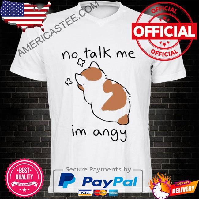 No Talk Me Angry Tabby Cat Shirt