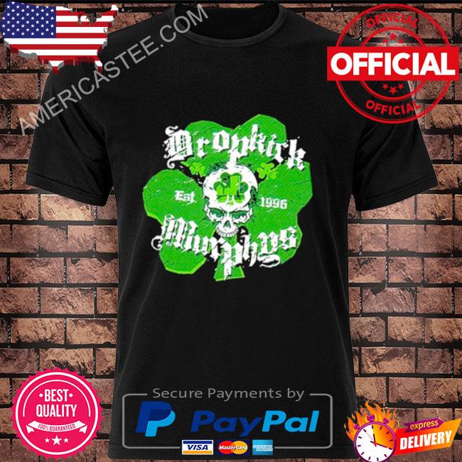 St. Patrick's Day skull Dropkick Murphys shirt, hoodie, sweater, long  sleeve and tank top