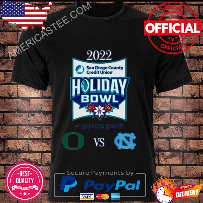 Oregon vs North Carolina 2022 SDCCU Holiday Bowl shirt