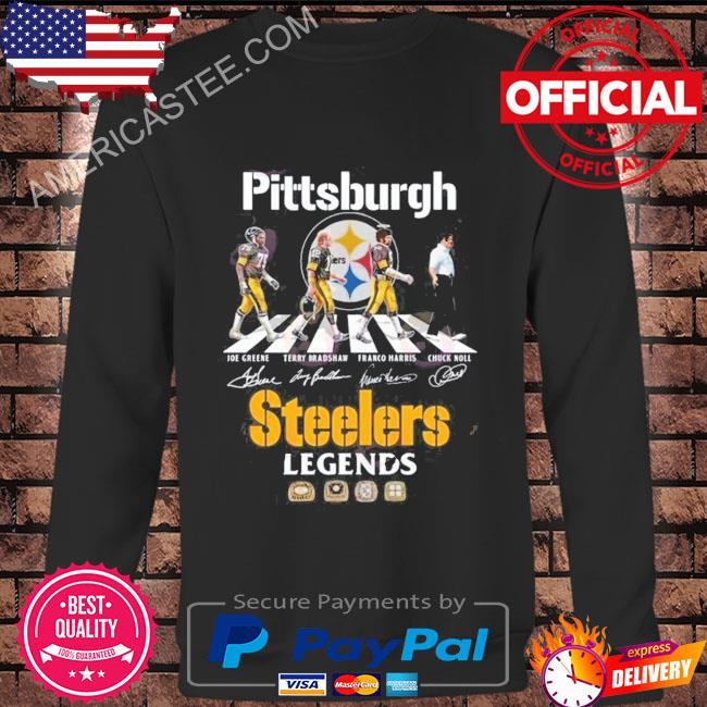 Official Pittsburgh Steelers Legends Unisex T-Shirt, hoodie, sweater, long  sleeve and tank top