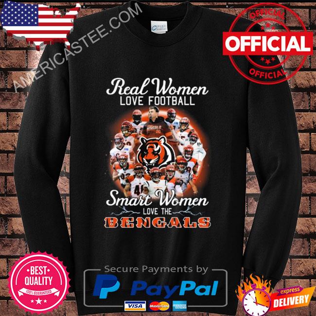 Cincinnati Bengals Real Women Love Baseball Smart Women Love The