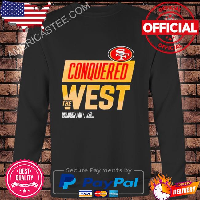 San Francisco 49ers Conquered The West NFC West Champions 2022 shirt,  hoodie, sweater, long sleeve and tank top