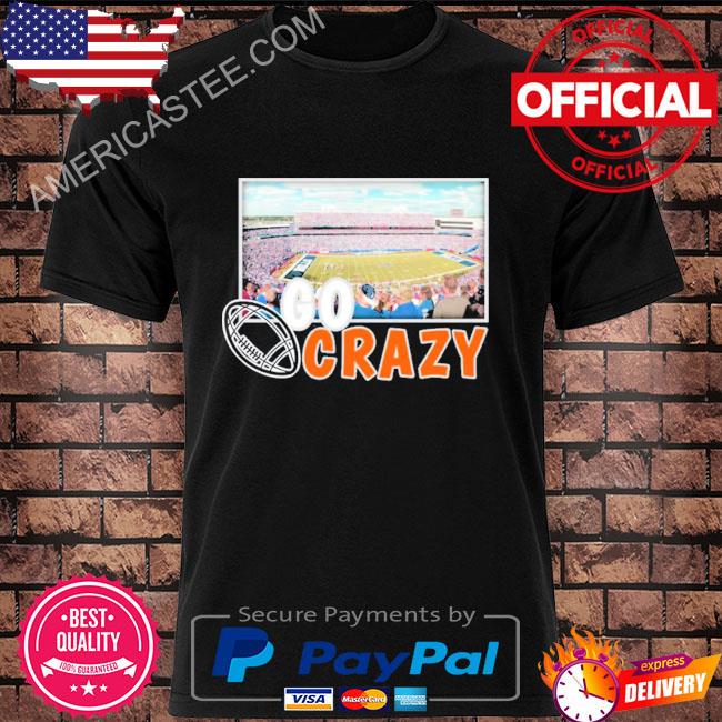 Stadium American football go crazy shirt