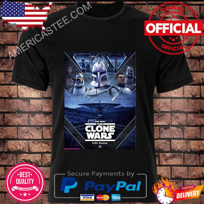 Star wars the clone wars s1e5 rookies shirt