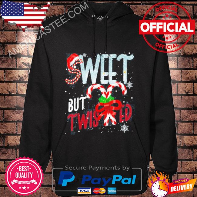 Sweet but twisted candy cane Christmas sweater Hoodie black